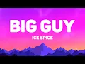 Lagu Ice Spice - Big Guy (Lyrics)