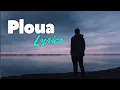Lagu Ploua (Lyrics)