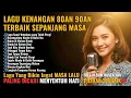 Lagu Lawas Penuh Kenangan 💖 LAGU NOSTALGIA INDONESIA 80an 90an - BIKIN KANGEN Masa Lalu