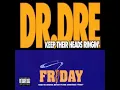 Lagu Dr. Dre - Keep Their Heads Ringin' (Slowed + Pitch Down)