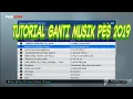 cara ganti lagu atau music pes 2019