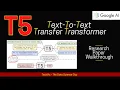 T5 Exploring Limits of Transfer Learning with Text-to-Text Transformer Research Paper Walkthrough