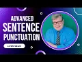 Advanced Sentence Punctuation Focus on Commas