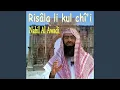 Download Lagu Risâla Li Kul Chî'I (Quran)