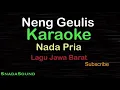 Download Lagu NENG GEULIS-Lagu Jawa Barat|KARAOKE NADA PRIA​⁠ -Male-Cowok-Laki-laki@ucokku