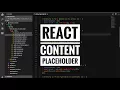 React content placeholder