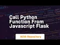 call python function from javascript flask