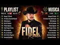 Fidel Rueda Mix 2026 🍻 Vaciando Botellas | Corridos Para Tomar