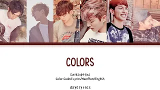 Download DAY6 – Colors (Color Coded Lyrics Han | Rom | Eng) MP3