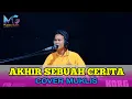 Download Lagu AKHIR SEBUAH CERITA | Imron Sadewo | DANGDUT ORGEN TUNGGAL | COVER MUKLIS