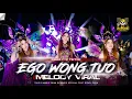 Lagu DJ EGO WONG TUO‼️STYLE TRAP PARTY VIRAL TIKTOK - RA MUSIC OFFICIAL 
