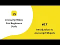 JS Basic17 Introduction to Javascript Objects