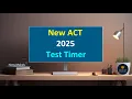 ACT Test Timer - 2026