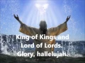 Download Lagu King of Kings and Lord of Lords with subtitles
