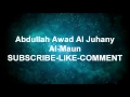 Download Lagu Sheikh Al-Juhany Surah Maun