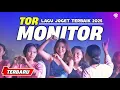 Lagu TOR MONITOR KETUA - Lagu Joget Viral - REMIX TERBAIK 2025