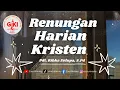 Lagu Renungan Harian Kristen - Selasa, 11 November 2025 - Pdt. Ribka Sidupa, S.Pd