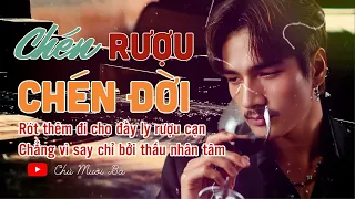 Chén rượu chén đời