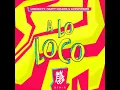 A Lo Loco (Remix)