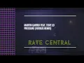 Martin Garrix feat. Tove Lo - Pressure (Versus Extended Remix)