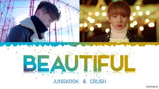 Jungkook Crush Beautiful Lyrics Color Coded Han Rom Eng 