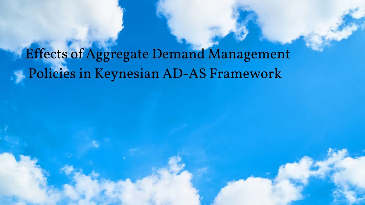 Aggregate demand management policy