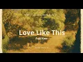 Fujii Kaze - Love Like This / [Vietsub]