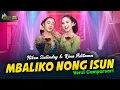 Download Lagu Niken Salindry feat. Rina Aditama - Mbaliko Nong Isun - Kembar Campursari ( Official Music Video )