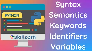 02 Python Keywords Identifiers Variables