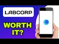 LABCORP APP EXPLAINED - IS IT WORTH IT