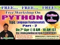 Free Workshop On PYTHON 7th April 8 00AM IST by Nagoor Babu