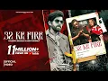 Download Lagu 32 Ke Fire || Shiva Chahar || Masoom Sharma | Official Video | Ashu TWINKLE | New Haryanvi Song