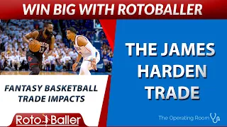 James Harden Trade Reaction and Fantasy Basketball Impacts