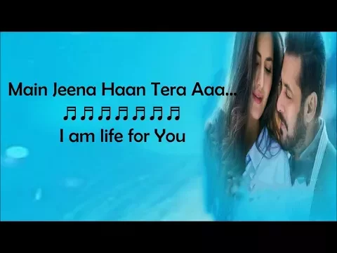 Download MP3 Dil Diyan Gallan Song Lyrics - Atif Aslam - Lyrics With English Translation - Tiger Zindai Hai