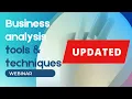 Business Analysis Tools Techniques UPDATED