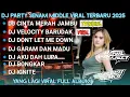 Download Lagu DJ JAWA FULL ALBUM🔥DJ CINTA MERAH JAMBU NROTOK BASS NULUP🔥YANG LAGI VIRAL TIKTOK 2025