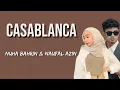 Download Lagu CASABLANCA - NUHA BAHRIN \u0026 NAUFAL AZRIN || LIRIK LAGU DENYUT JANTUNG BERDEBAR