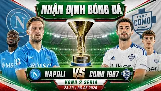 soi kèo bóng đá hôm nay | Napoli vs Como - 23h30, 30/08 - Serie A -  Vòng 2