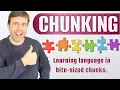 A Proven Way to Effectively Build Your Vocabulary CHUNKING