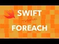 Swift Programming - forEach