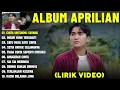 Download Lagu CINTA UNTUKMU SAYANG - APRILIAN FULL ALBUM TERBAIK (LIRIK VIDEO) INSAN YANG TERSAKITI - LAGU MELAYU