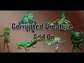 ADD ON Corrupted Creature Slayer Guide How to get to Corrupted Creatures