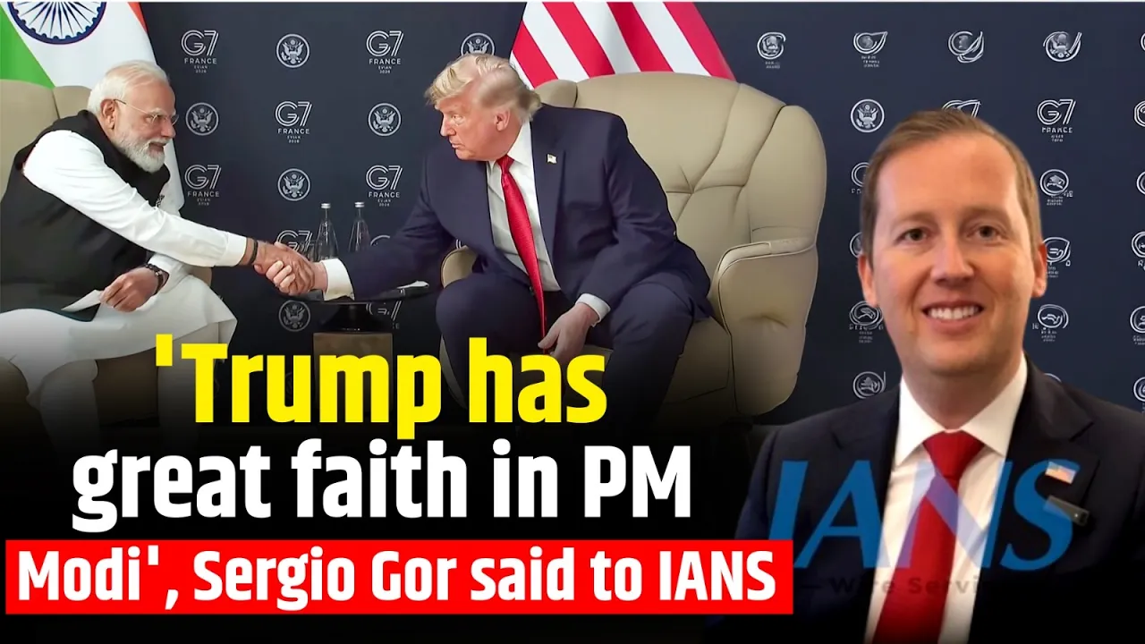 IANS Exclusive: 'Trump has great faith in PM Modi',Sergio Gor said  to IANS | PM Modi- Trump | US |