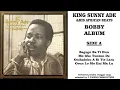 Download Lagu KING SUNNY ADE-BAGOGO BA TI DUN (BOBBY ALBUM)