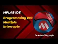 Programming PIC Multiple Interrupts