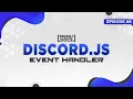 Discord js v12 Bot Tutorial - Event Handler Episode MenuDocs