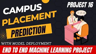 22 Project 16 Campus Placement Prediction Using Machine Learning Machine Learning Project