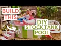 How to Build This Stock Tank Pool For Your Backyard DIY Stock Tank Pool