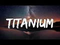 Download Lagu David Guetta - Titanium (Lyrics) ft. Sia