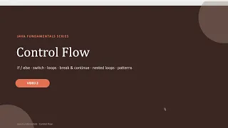Master Control Flow in Java - Loops Conditionals Pattern Programs Explained 2